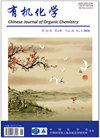 CHINESE JOURNAL OF ORGANIC CHEMISTRY杂志封面